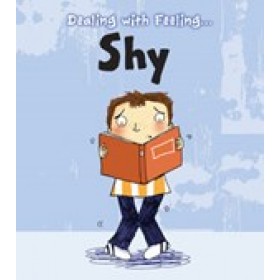 Shy Dealing with Feeling: Read and Learn (Hardback)